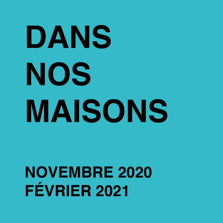 Photo de DANS NOS MAISONS : Novembre 2020 - Février 2021